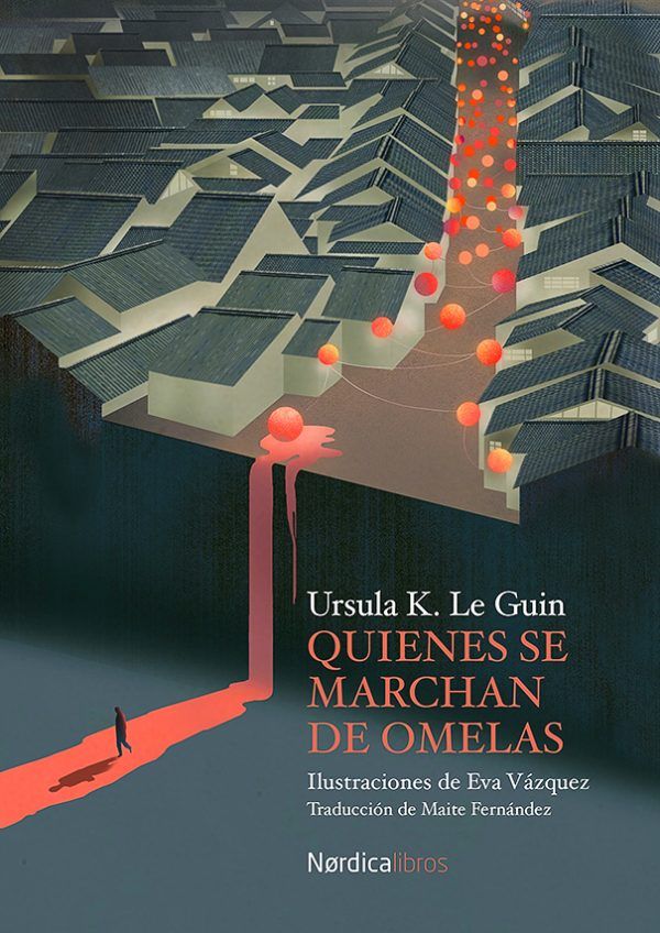 Quienes Se Marchan De Omelas de Ursula K. Le Guin