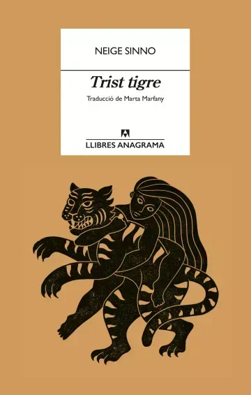 Trist tigre de Neige Sinno