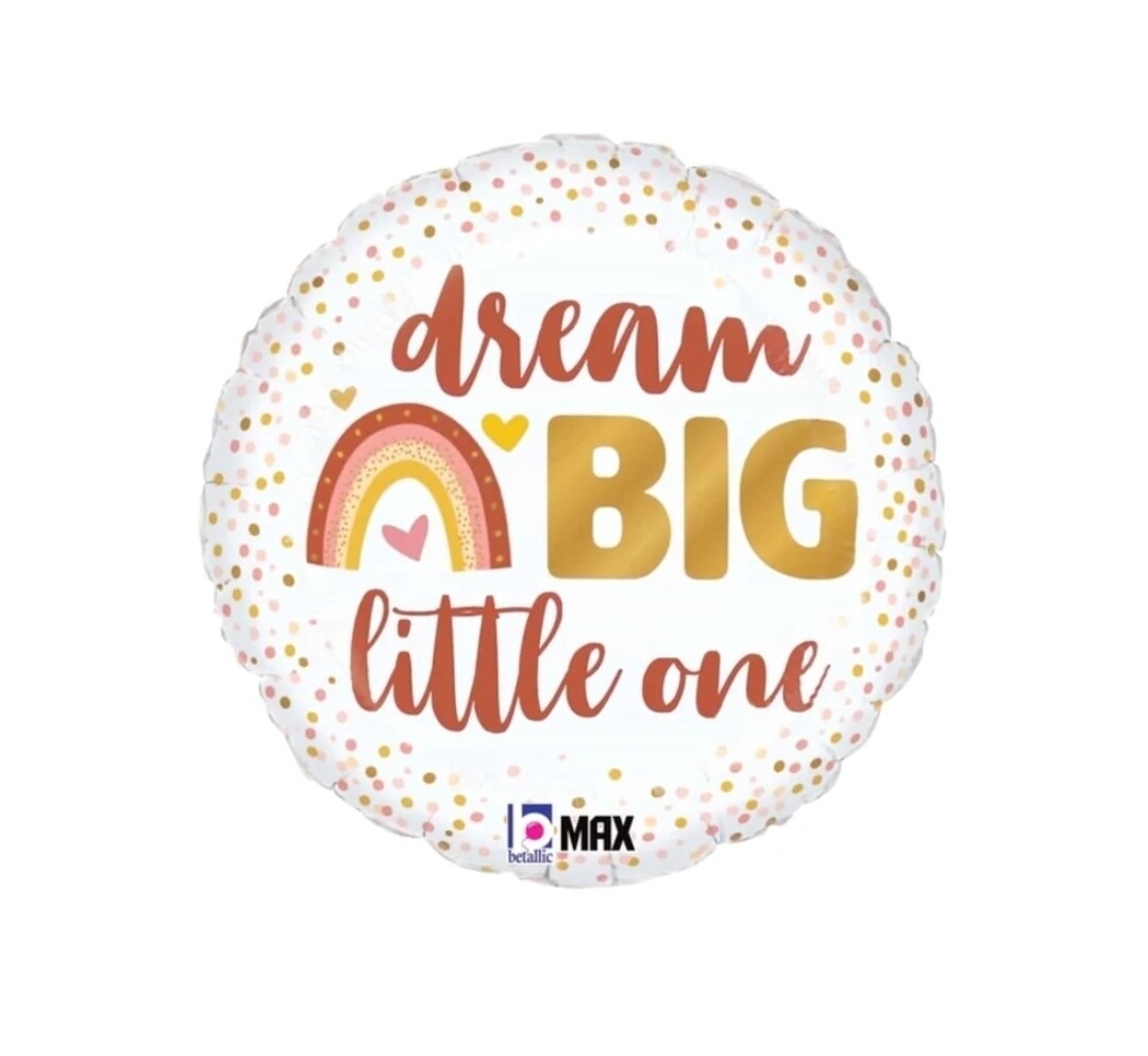 Boho dream big little one foil balloon