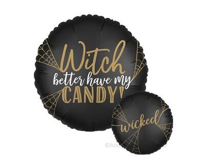 Witch Better Have My Candy
