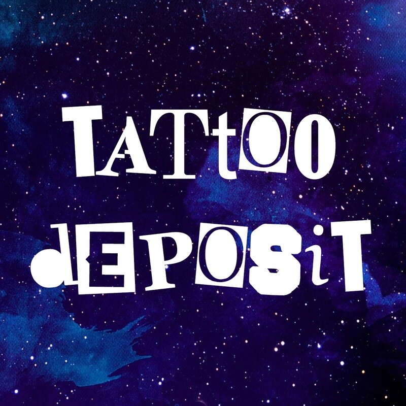 Tattoo Deposit