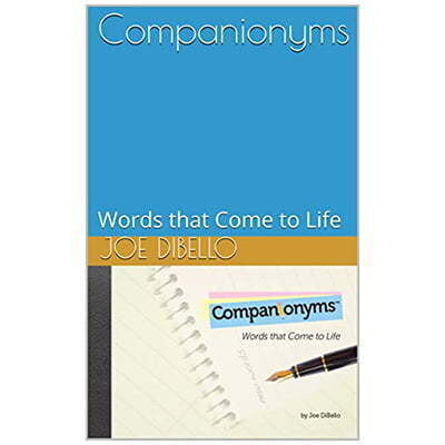 Companionyms – Words with Meaning for an Inspired Life.