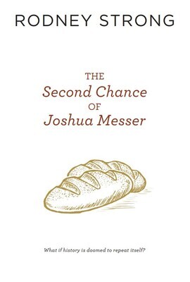 Second Chance of Joshua Messer, The