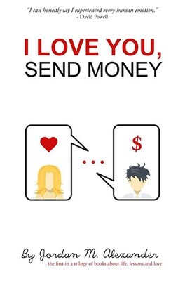 I Love You, Send Money