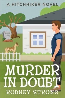 Murder In Doubt: A Hitchhiker Novel 3