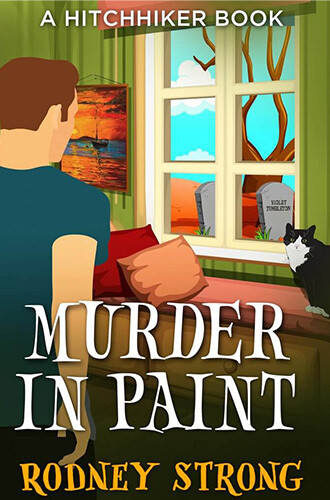 Murder in Paint: A Hitchhiker Novel 1