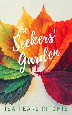 The Seekers' Garden