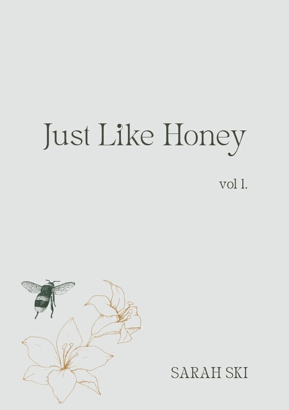 Just Like Honey