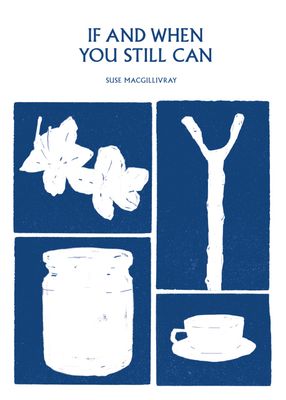 If and When You Still Can