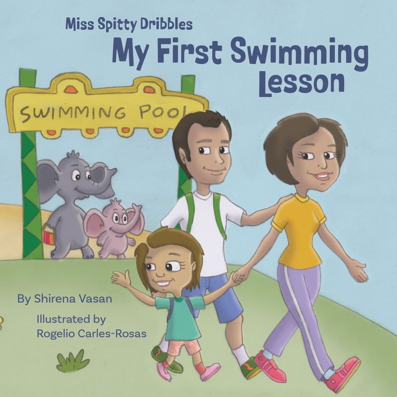 My First Swimming Lesson: Miss Spitty Dribbles 2
