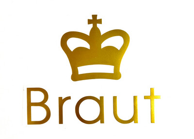 Goldener Schriftzug „Braut“ mit Krone