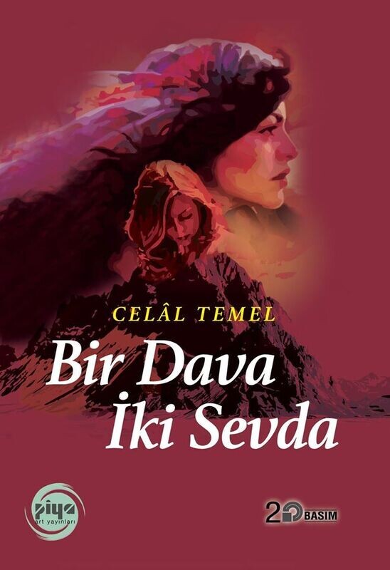 BİR DAVA İKİ SEVDA