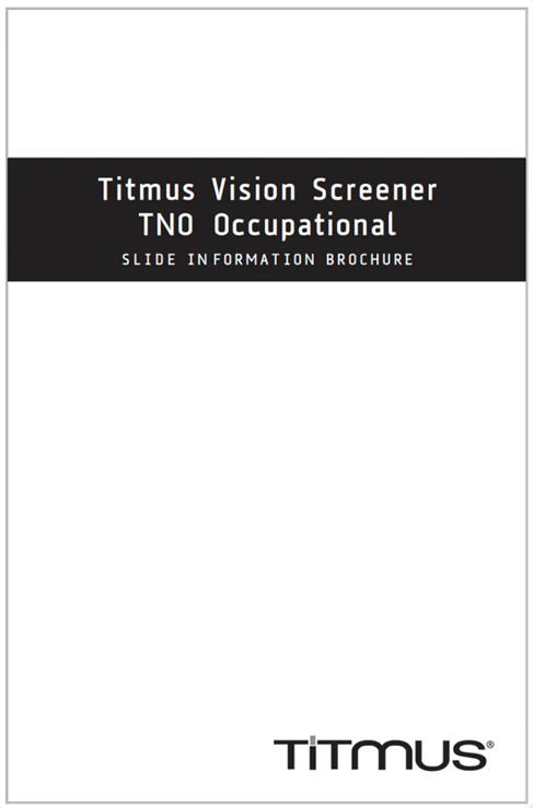 Titmus TNO Occupational Slide Information Sheet