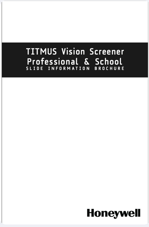 Titmus Professional/School Slide Information Sheet