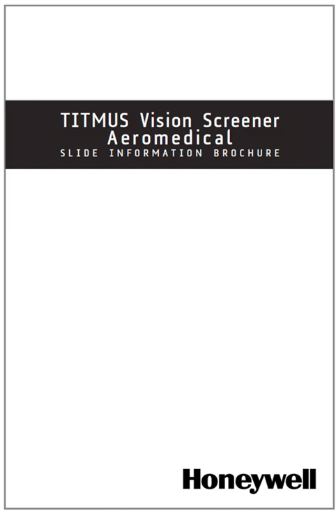 Titmus Aeromedical Slide Information Sheet