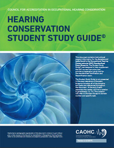 CAOHC Hearing Conservation Student Study Guide