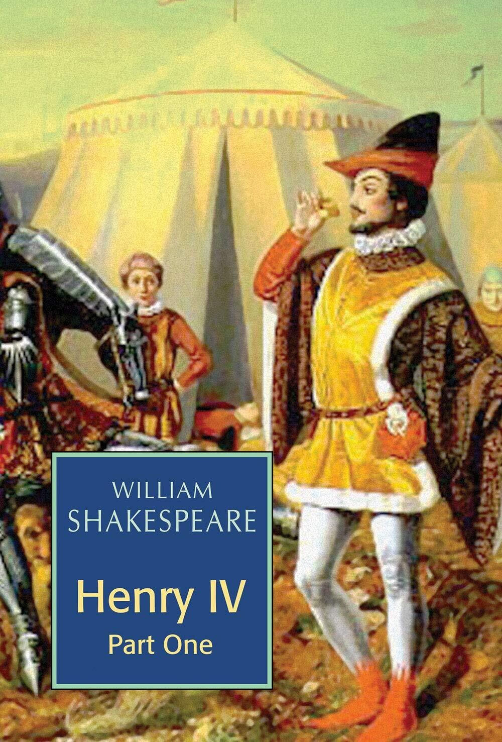 King Henry IV, Part 1 by William Shakespeare