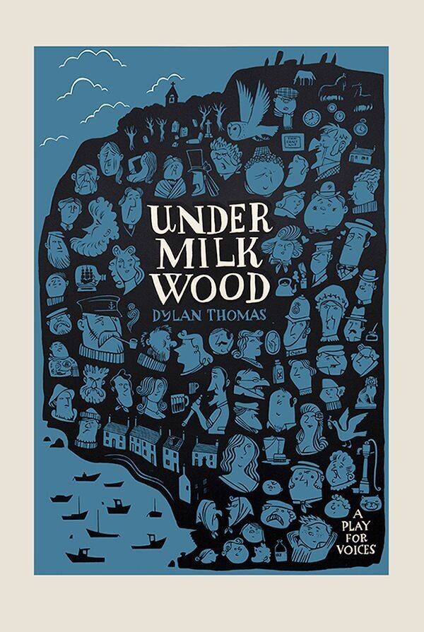 Under Milk Wood by Thomas Dylan