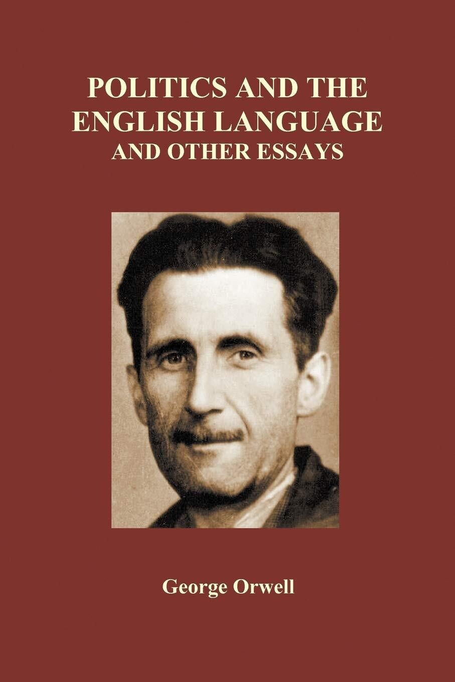 george orwell essay language