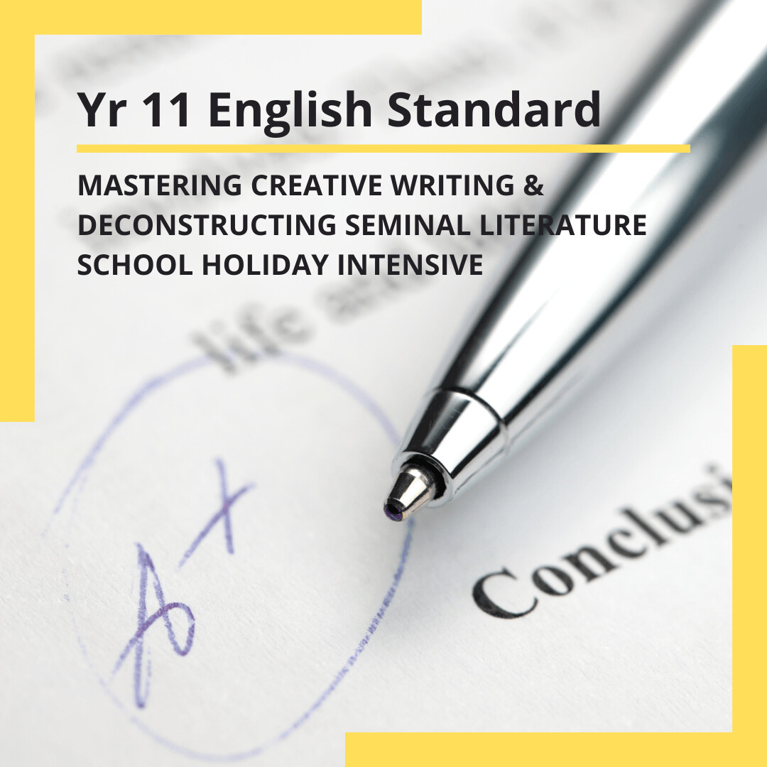 Year 11 English Standard Essay Writing Mastery Short Course Program
