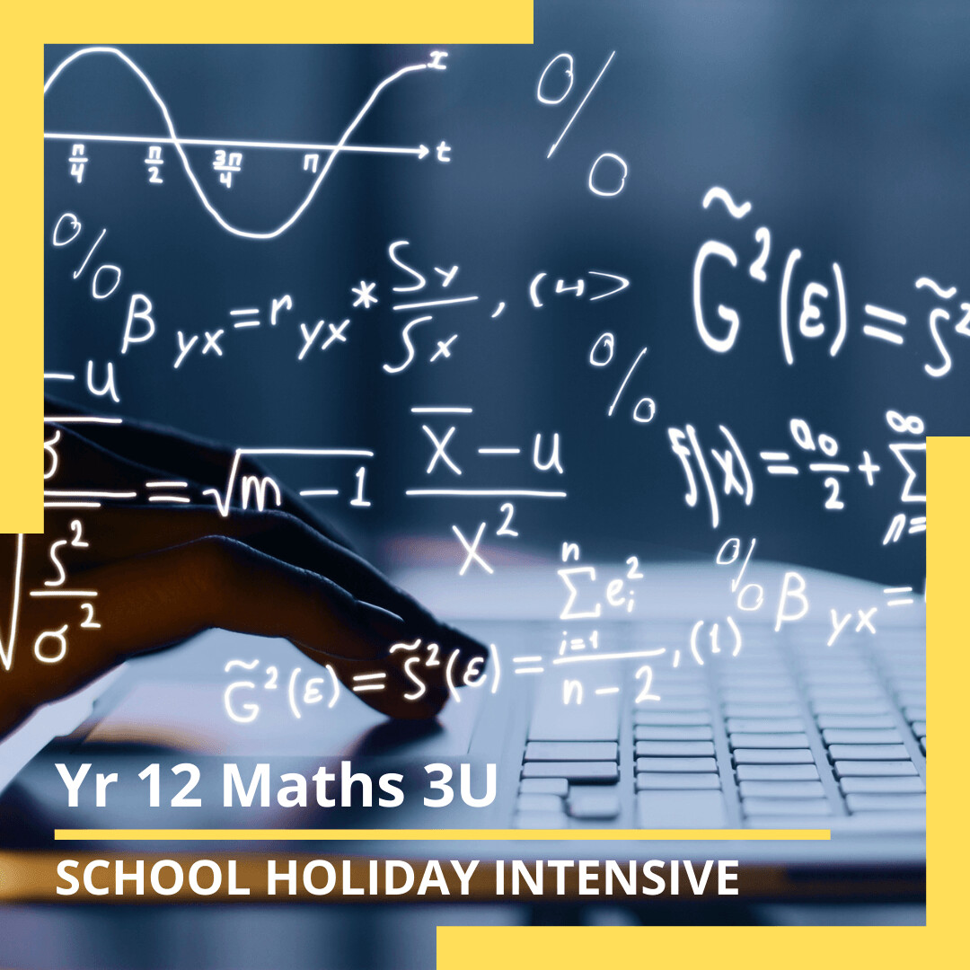 Year 12 HSC Maths 3U Mastery Short Course Program