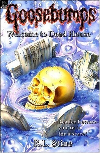 Welcome to Dead House: No. 1 (Goosebumps S.)