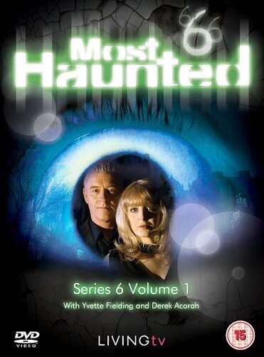 Most Haunted - Series 6 Volume 1 [DVD]
