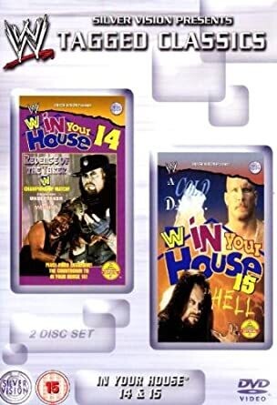 In Your House 14 & 15