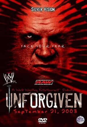 WWE - Unforgiven 2003