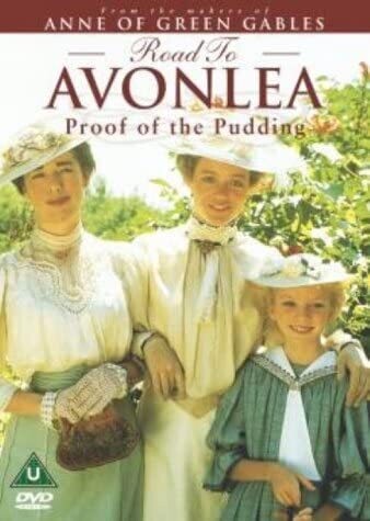 Road to Avonlea: Proof of the pudding [DVD]