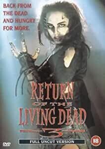 Return Of The Living Dead III [DVD]