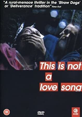 This Is Not A Love Song [DVD]