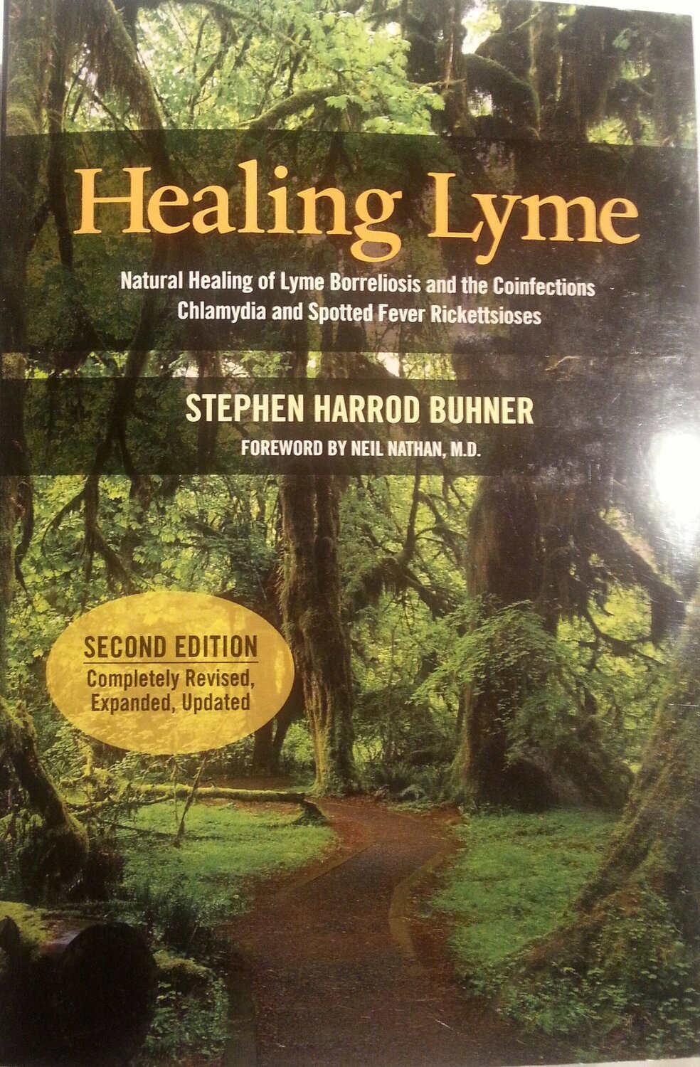 Stephen Buhner: Healing Lyme - Natural Healing & Prevention of Lyme Borreliosis and Its Coinfections