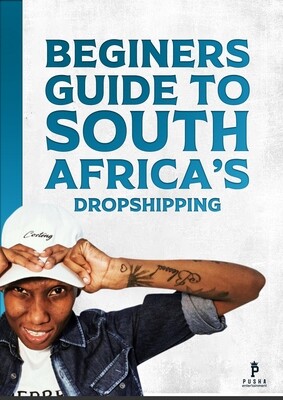 BEGINNERS DROPSHIPPING GUIDE TO SOUTH AFRICA'S 21 + Best Suppliers (EBOOK) 50% off