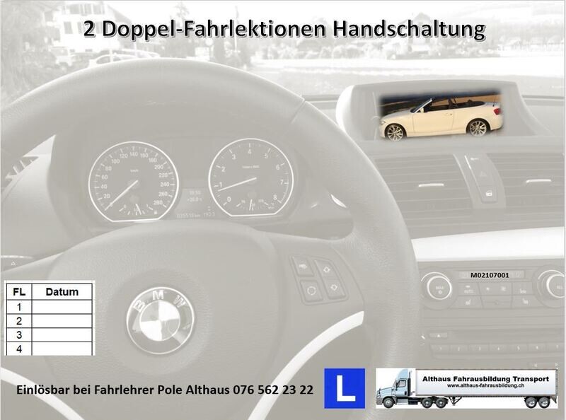 2 Doppel-Fahrlektionen à 100 Minuten (BMW Handschaltung)