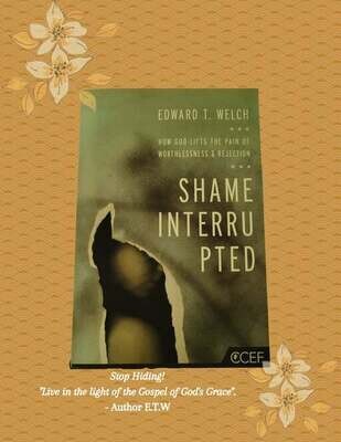 Shame Uninterrupted by Edward T. Welch