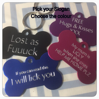 Classic SLOGAN Bone Tag - 3 Colour choices