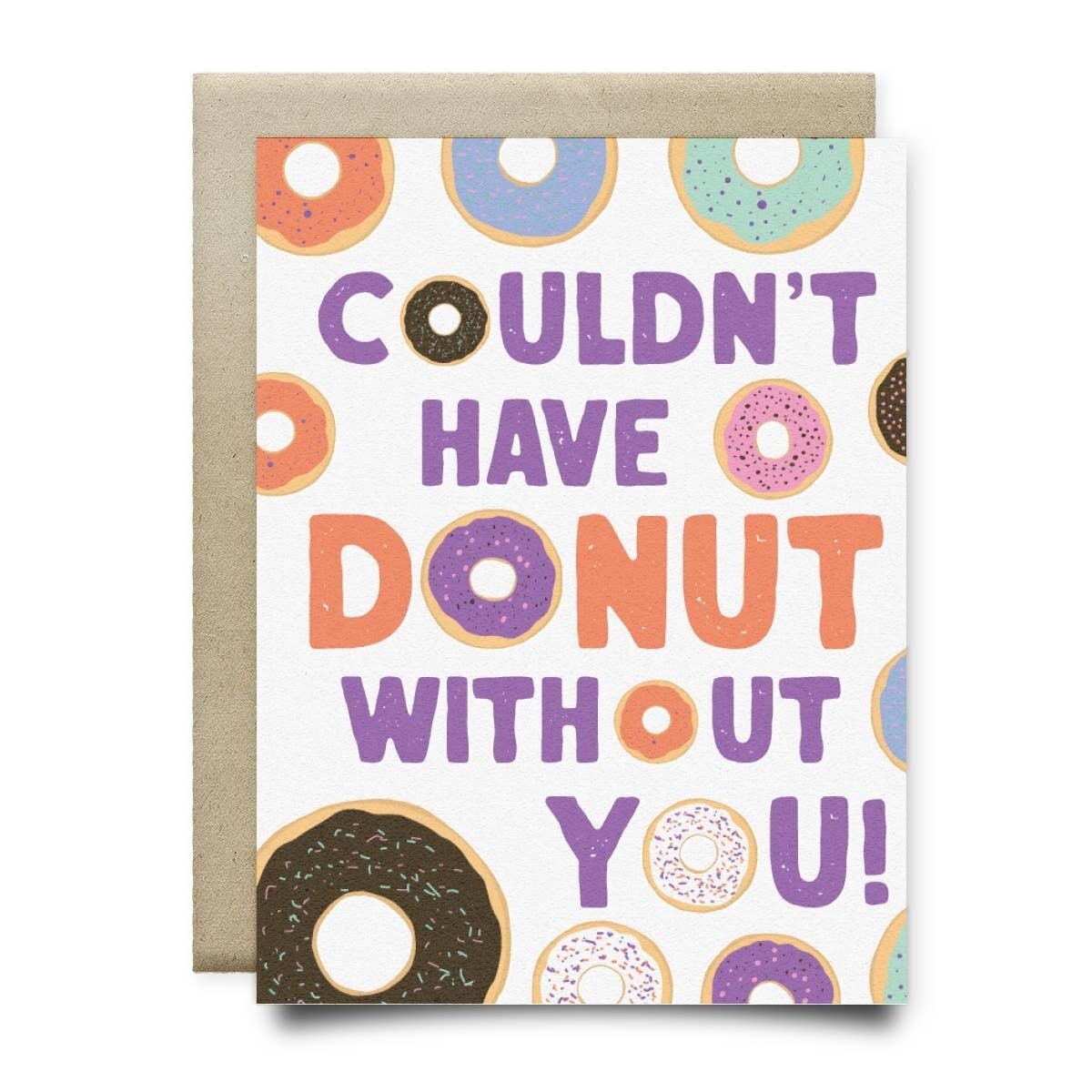 Couldn't Have Donut Without You Card