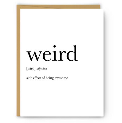 Weird Definition - Everyday Card