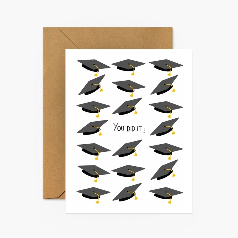 You Did It Graduation Card