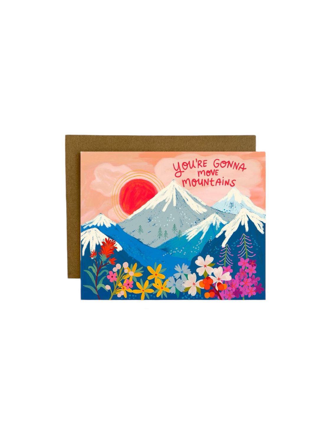 You&#39;re Gonna Move Mountains Card