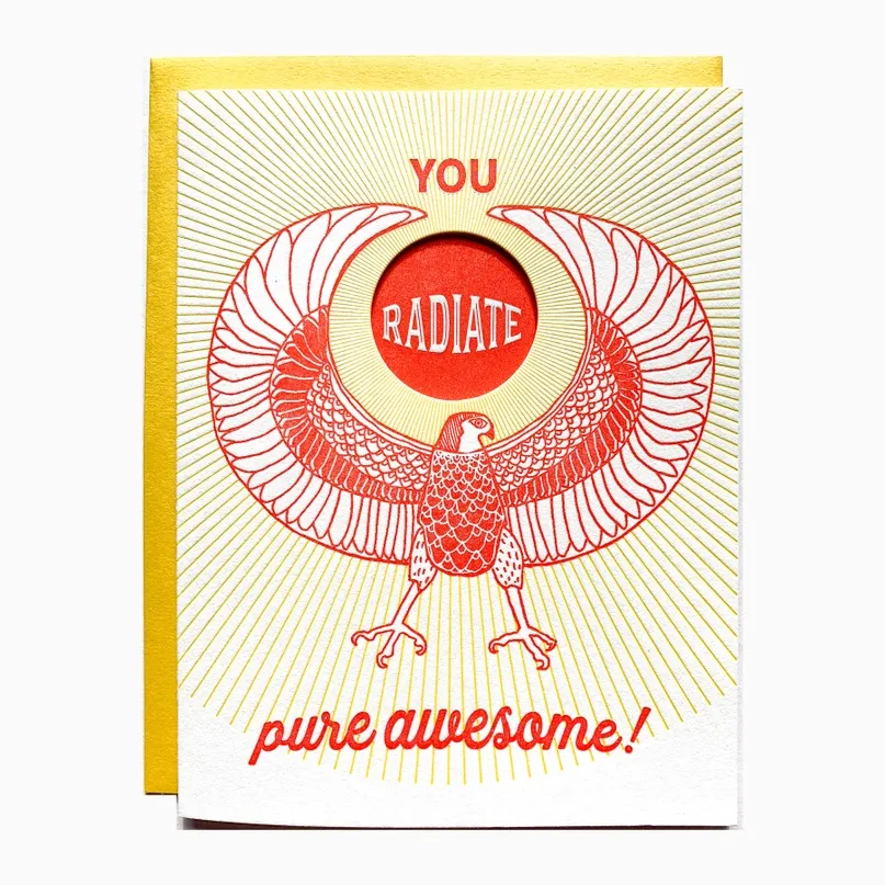 You Radiate Pure Awesome Card