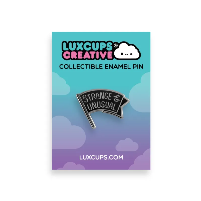 Strange &amp; Unusual Pin