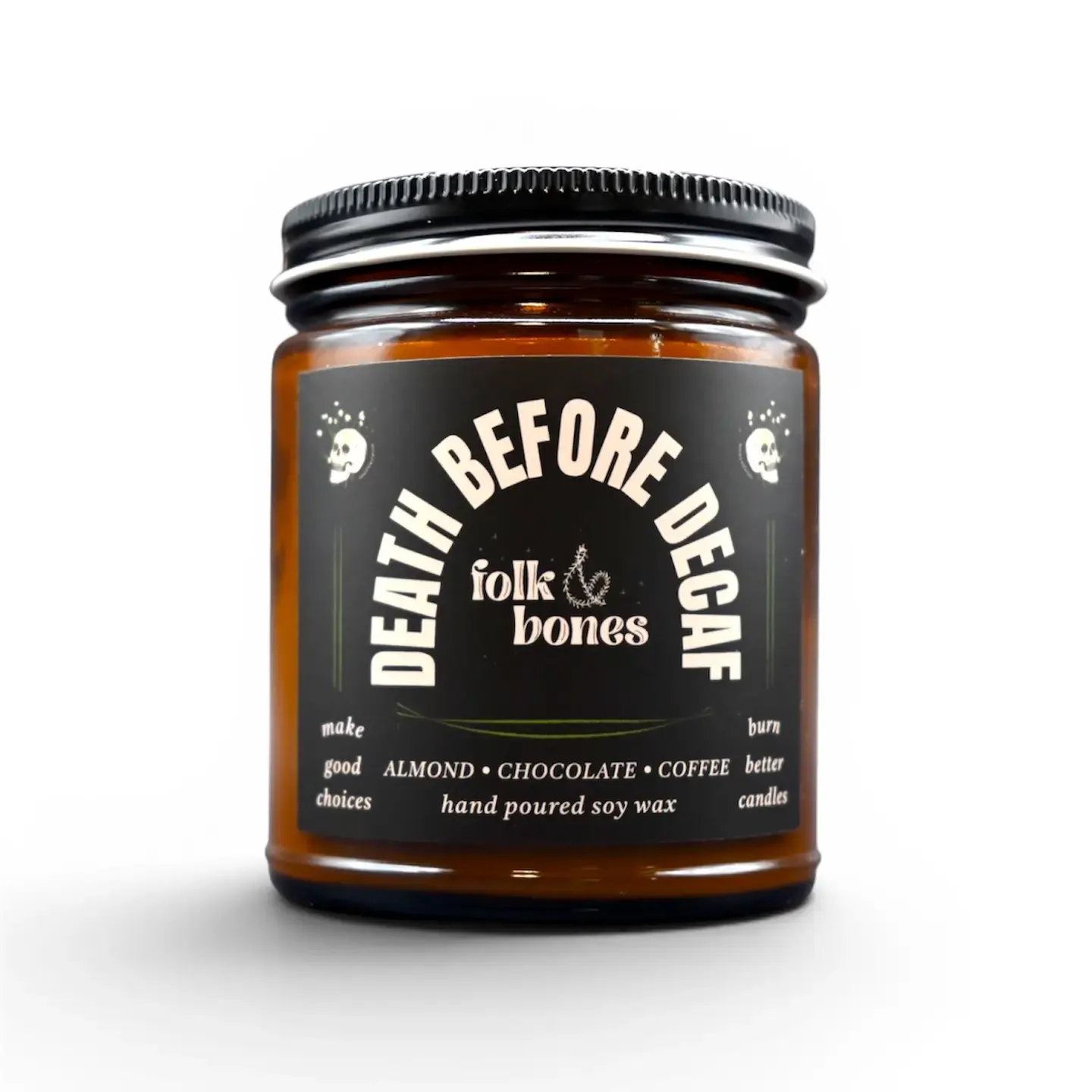 Death Before Decaf - 8 oz Coffee Almond Soy Candle