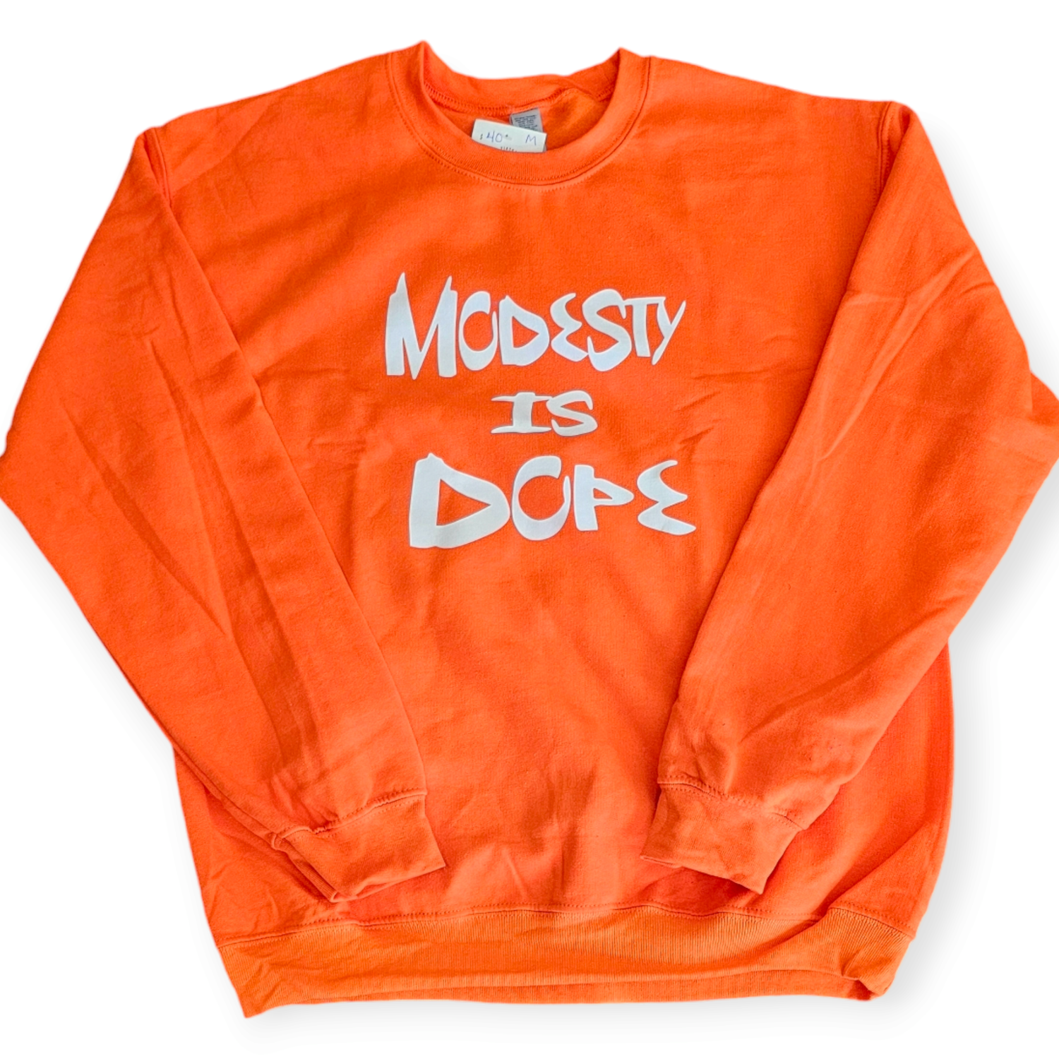 Modesty Is Dope Crew Neck