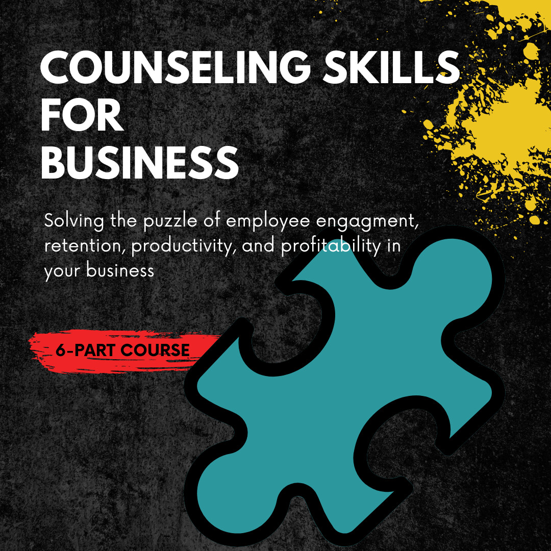 Counseling Skills for Business