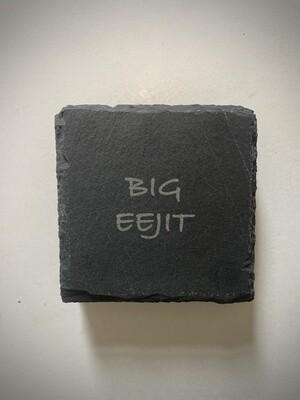 Big Eejit Coasters