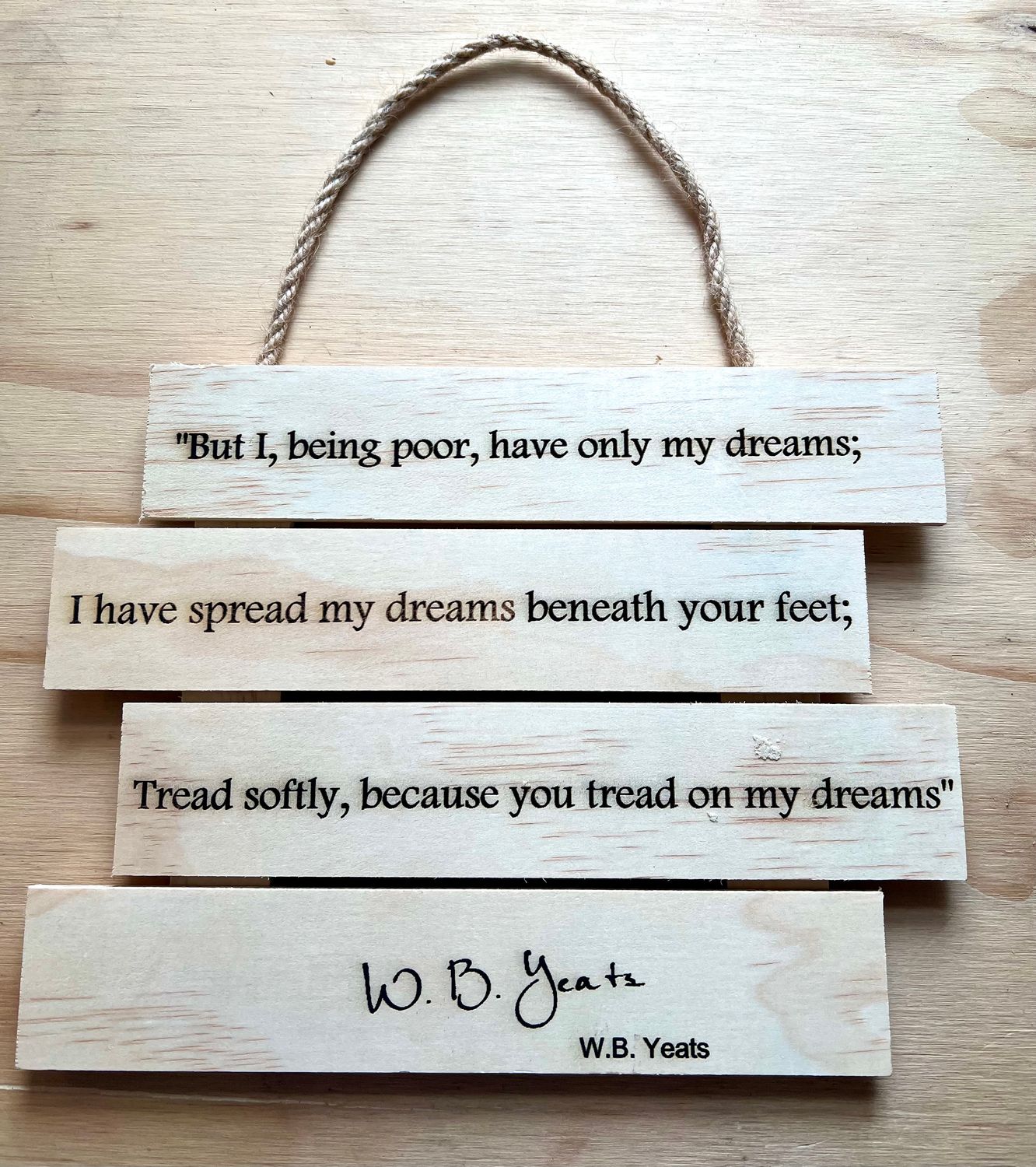 “Tread Softly” – Wooden Hanging Sign
