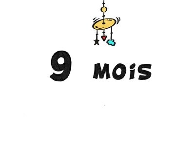 9 mois