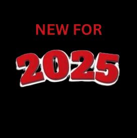 NEW FOR 2025